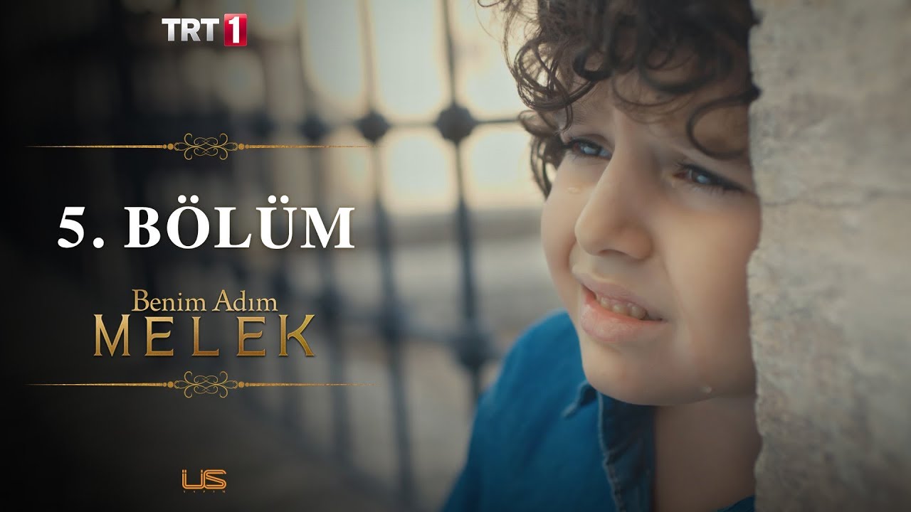 Benim Adım Melek 5. Bölüm