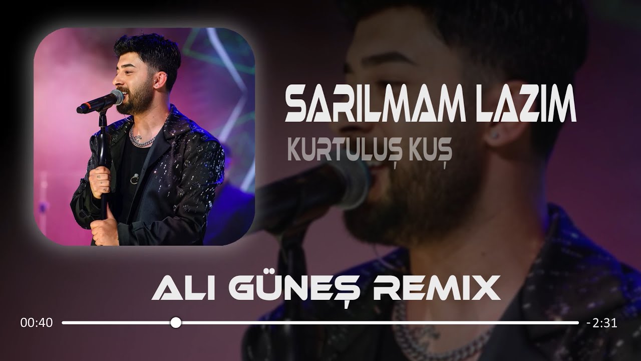 Benim Sana Acilen Sarılmam Lazım - Kurtuluş Kuş ( Ali Güneş Remix )