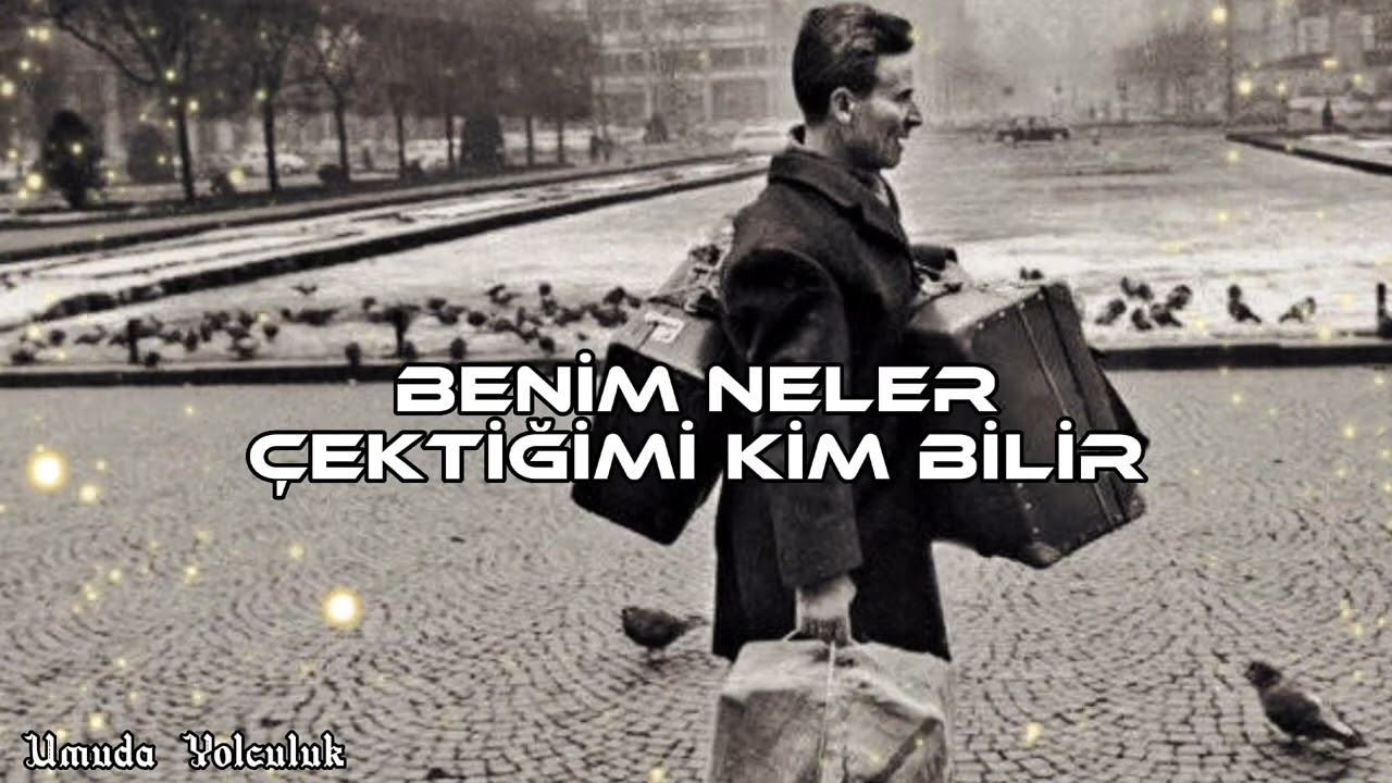 BENİM NELER ÇEKTİĞİMİ KİM BİLİR - GURBETÇİ MÜZİĞİ - REMİX