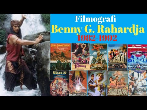 Benny G Rahardja Daftar Film (Filmografi) 1982-1992