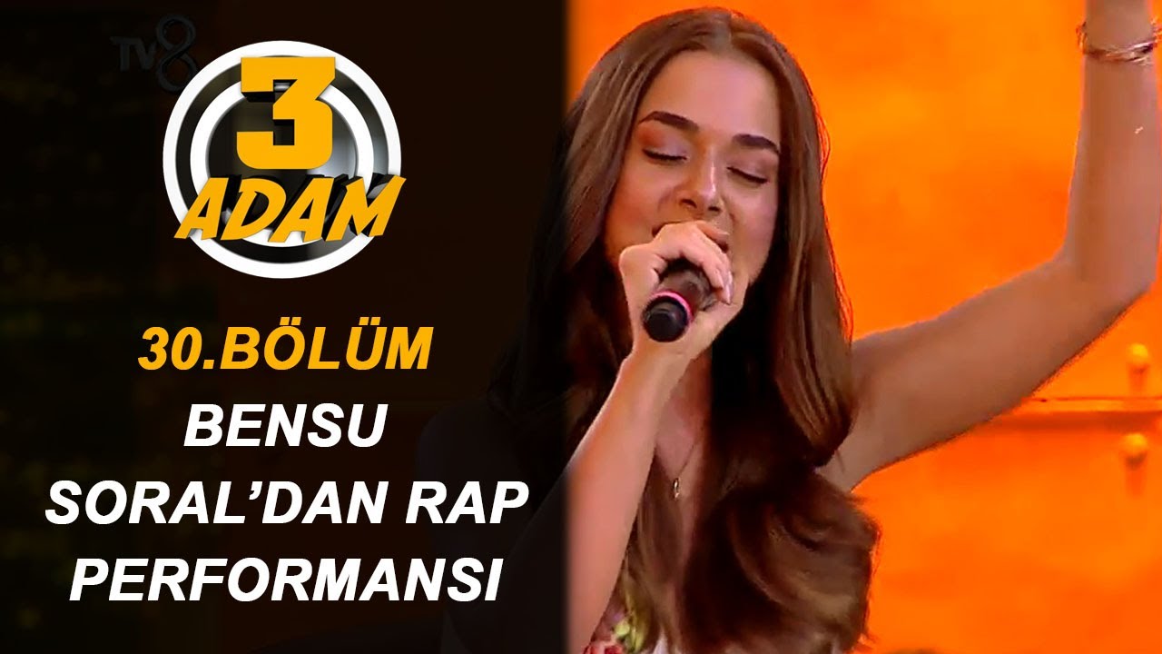 Bensu Soral'dan Herkesi Şaşırtan Rap Performansı! | 3 Adam