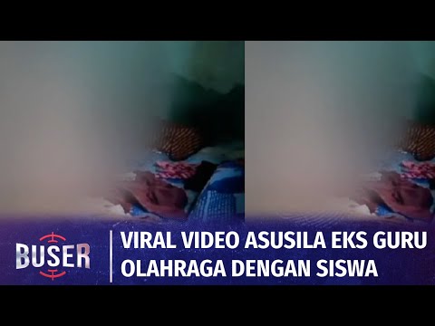 Beredar Video Asusila Mantan Guru Olahraga dengan Siswa di Sekolah, Bikin Resah | Buser