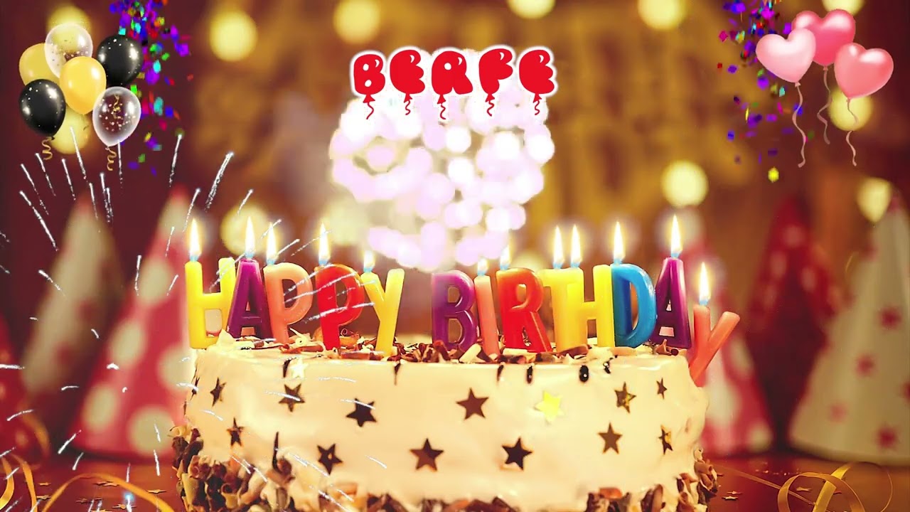 BERFE Happy Birthday Song – Happy Birthday to You