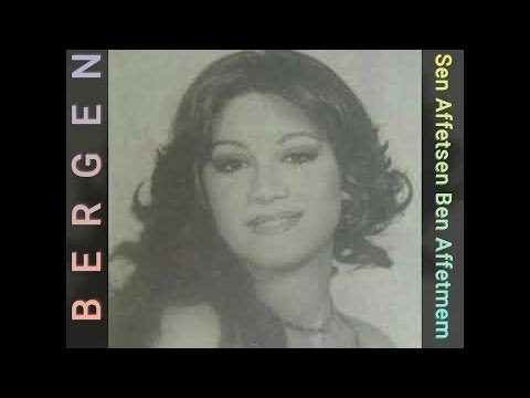 Bergen - Sen Affetsen Ben Affetmem › OKAY Prod ‹