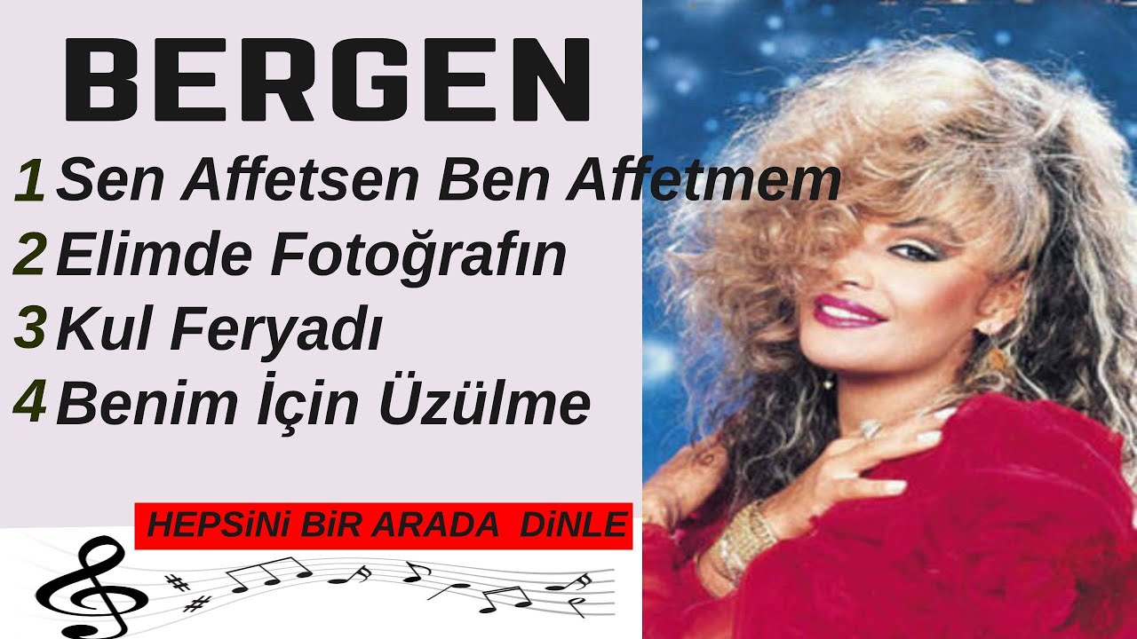 Bergen En Çok Dinlenen Şarkıları Bir Arada