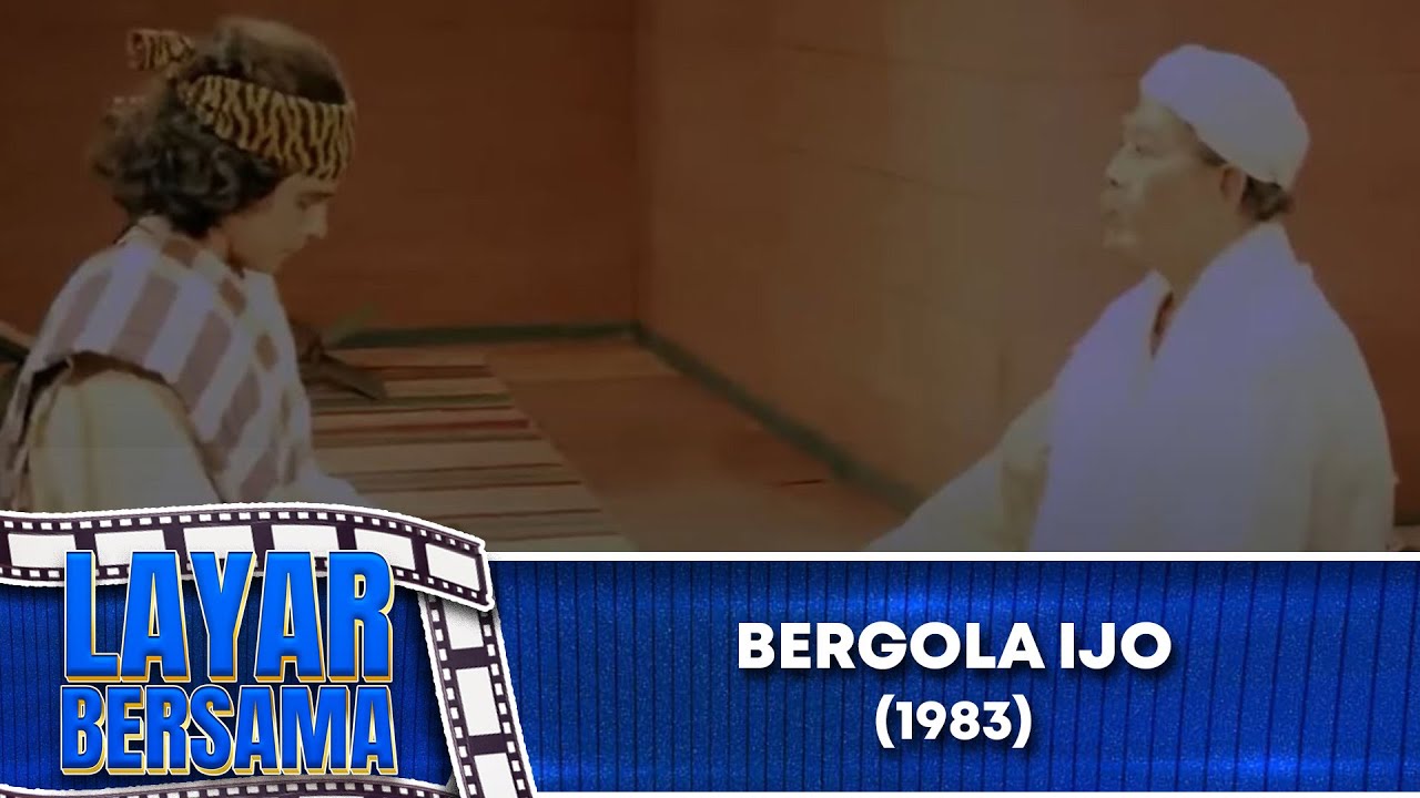 BERGOLA IJO 1983 FULL MOVIE HD LAYAR BERSAMA EXCLUSIVE