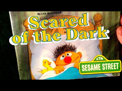 Bert & Ernie - Sesame Street book: Scared of the Dark - Muppets help kids who are afraid of the dark