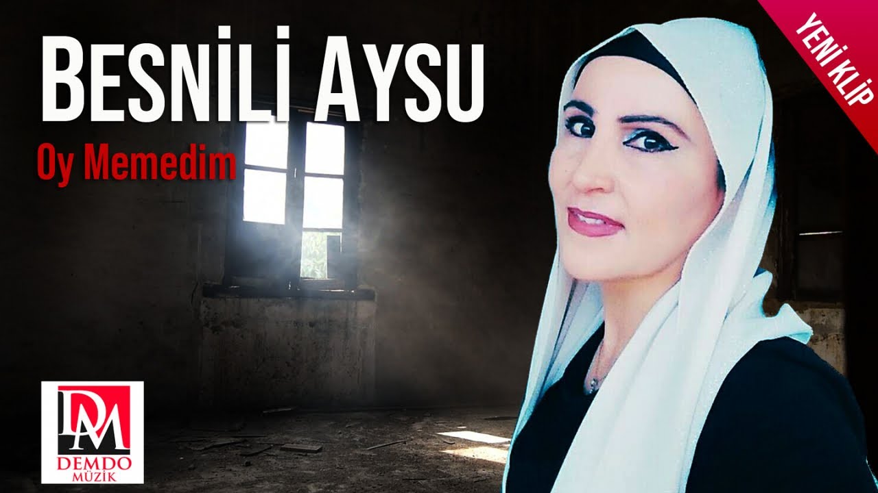 Besnili Aysu - Oy Memedim