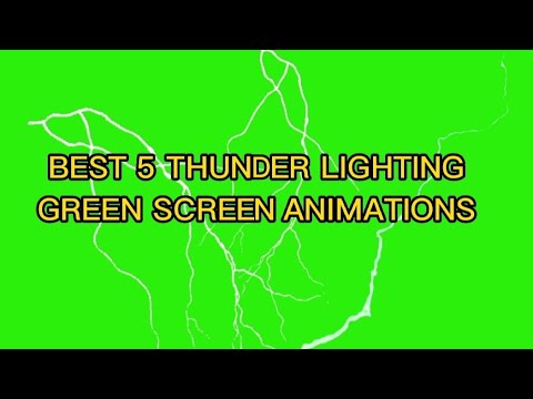 Best 5 Green Screen Thunder Lightning Background | Thunder animation with green screen