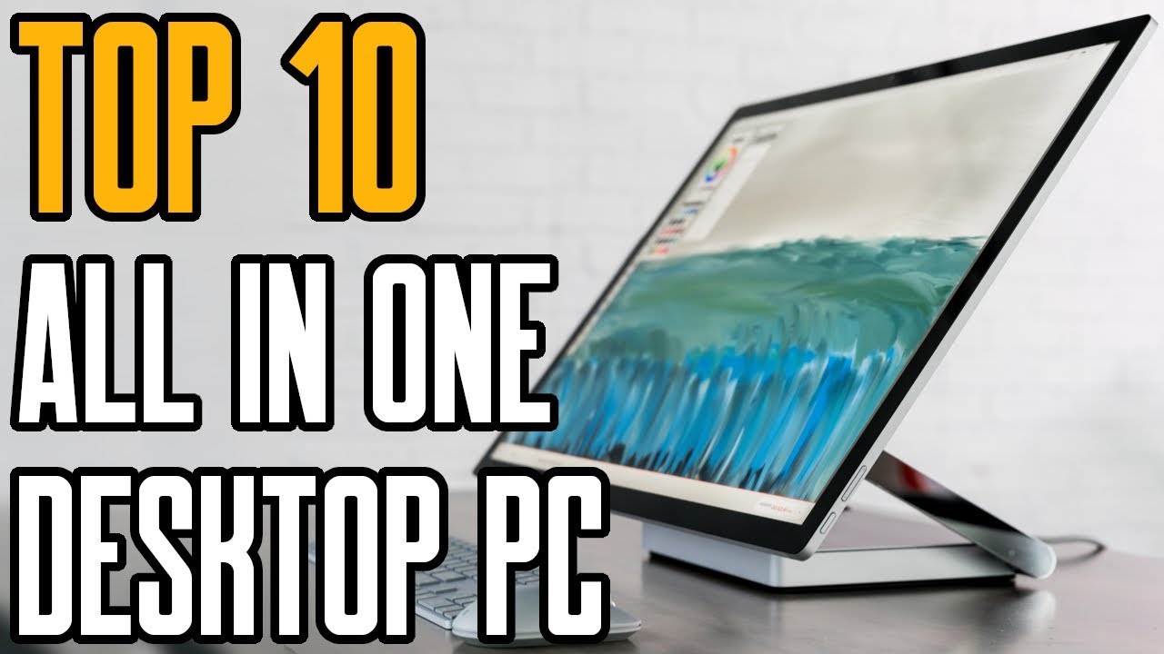 Best All in One PCs [2019] - Top 10 Best AIO Desktop Computers [2019]