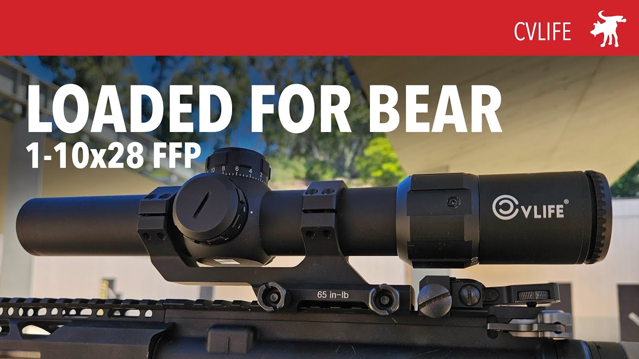 Best Budget FFP LPVO? - CVLife Bear Swift 1-10x FFP