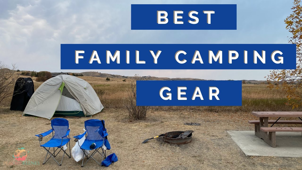 Best Family Camping Gear