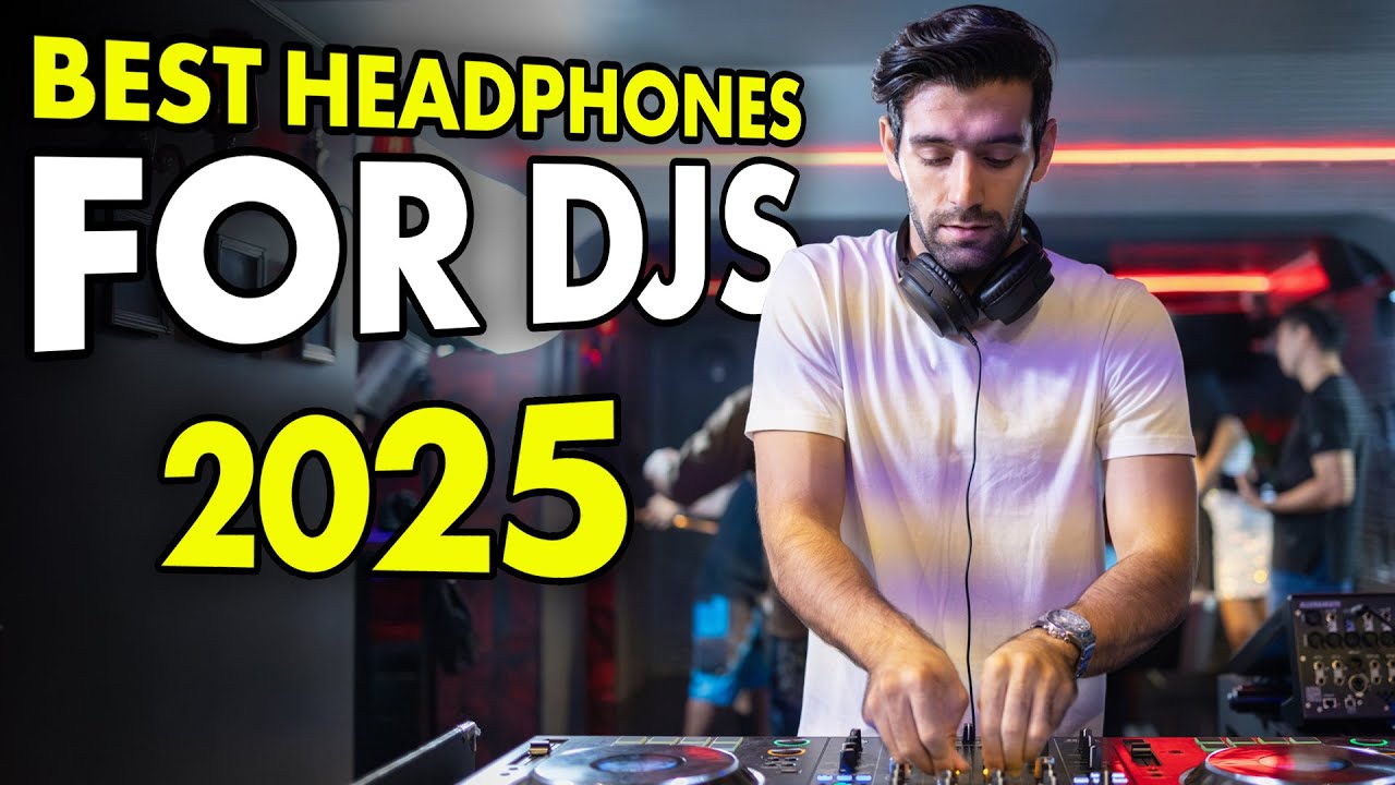 Best Headphones For DJs 2025 (Chosen By DJs) + Gear Giveaway!