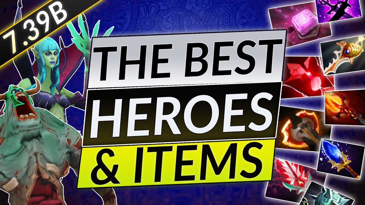 Best Heroes and Items in Patch 7.39b - Dota 2 Meta Update June 2025 Guide