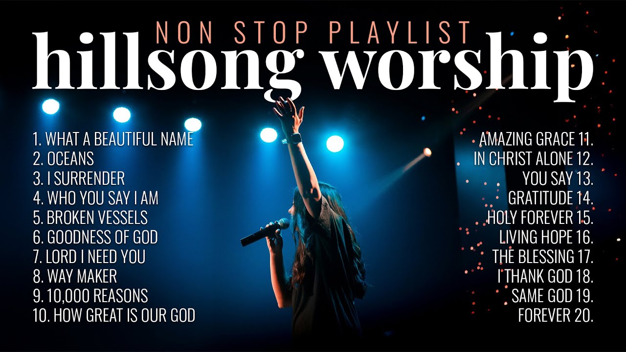 Best Hillsong Worship Songs of All Time | Nonstop Christian Music Playlist
