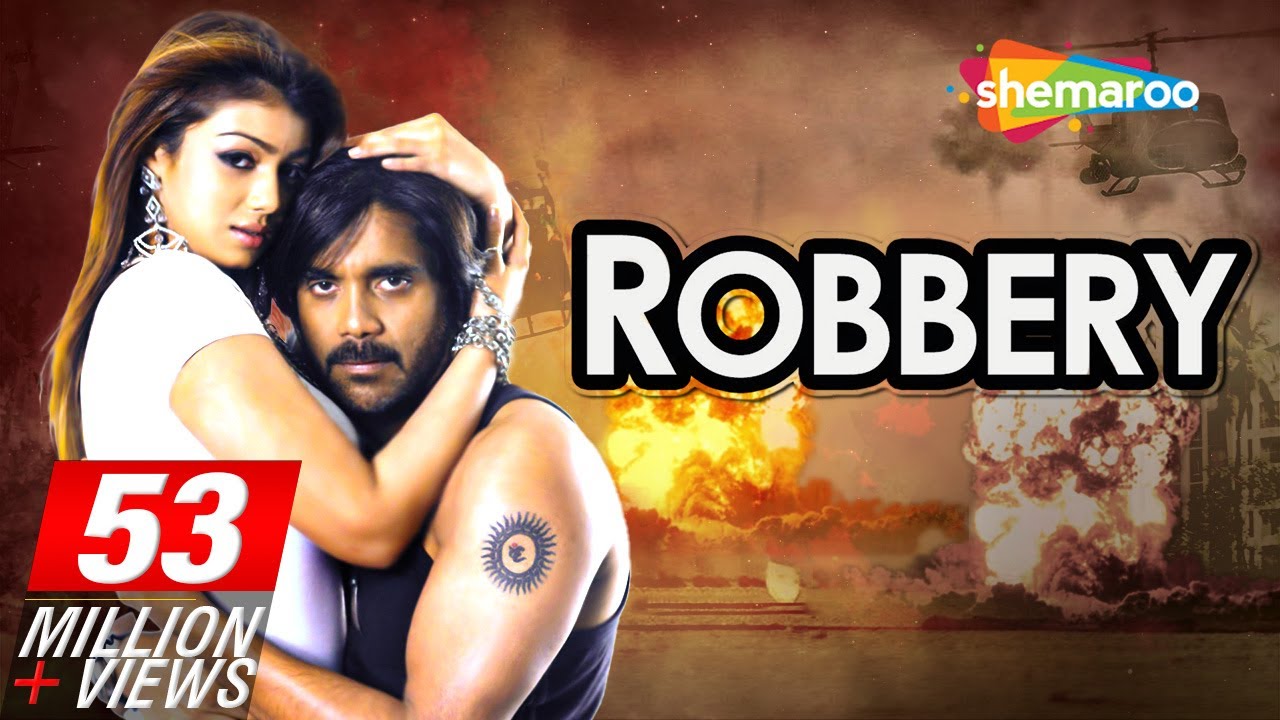 Best Hindi Dubbed Movie - Robbery {2006}(HD & Eng Subs) Nagarjuna - Ayesha Takia - Sonu Sood