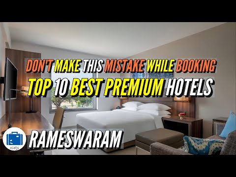 Best Hotels In Rameswaram | Where To Stay In Rameshwaram | 5 Star Hotels