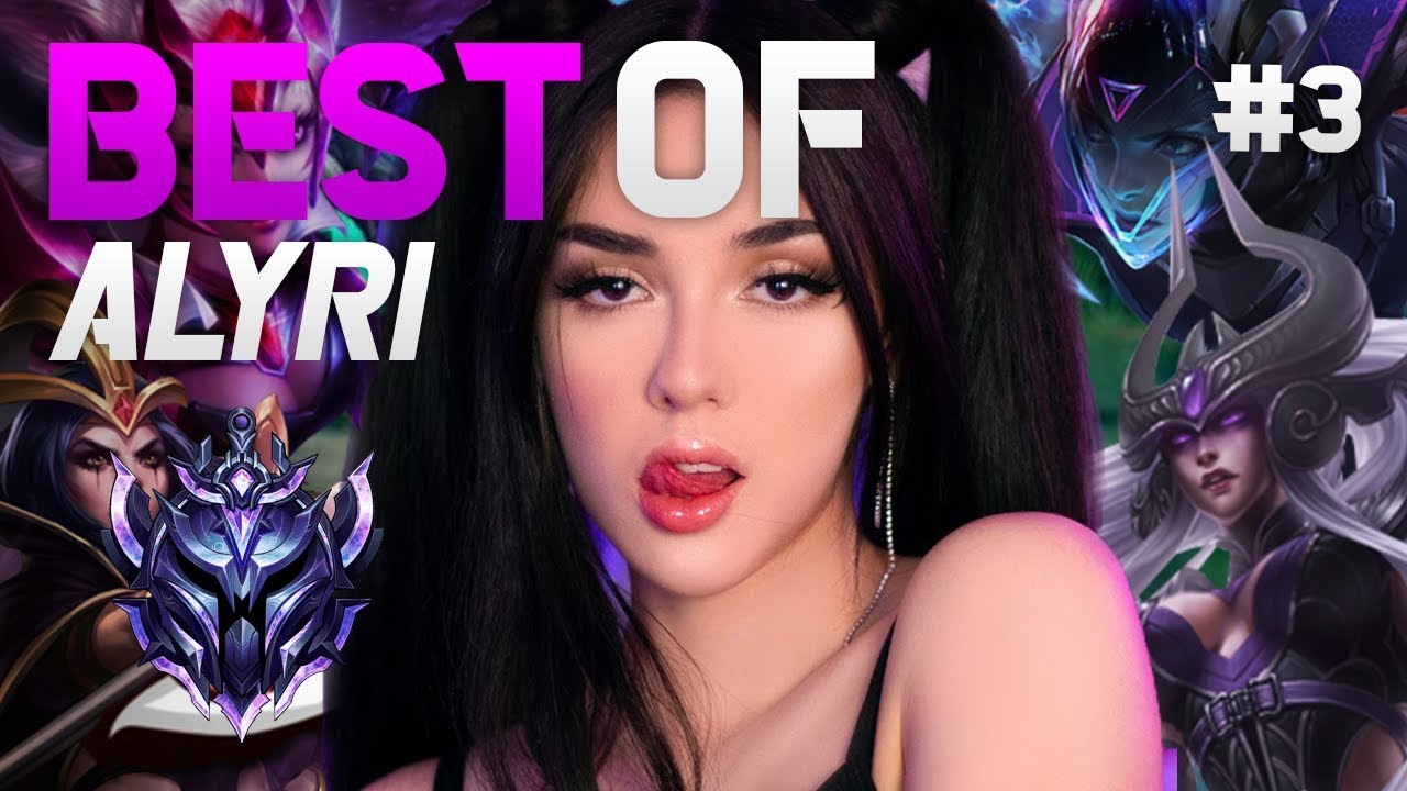 Best of Alyri   League of Legends   #3