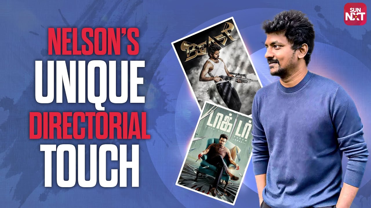 Best of Nelson 🎬✨ | Back-to-Back Scenes | Beast | Doctor | Sun NXT