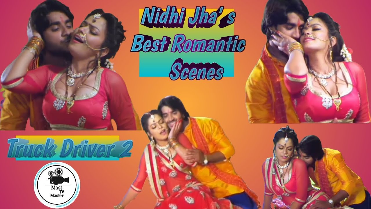 Best Romantic and Kissing Scenes of Nidhi Jha | Truck Driver 2