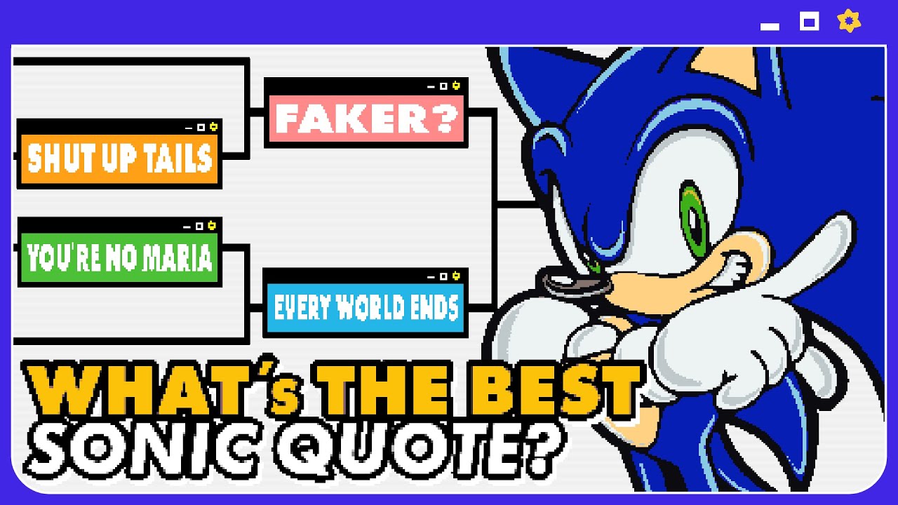 Best Sonic Quote Bracket