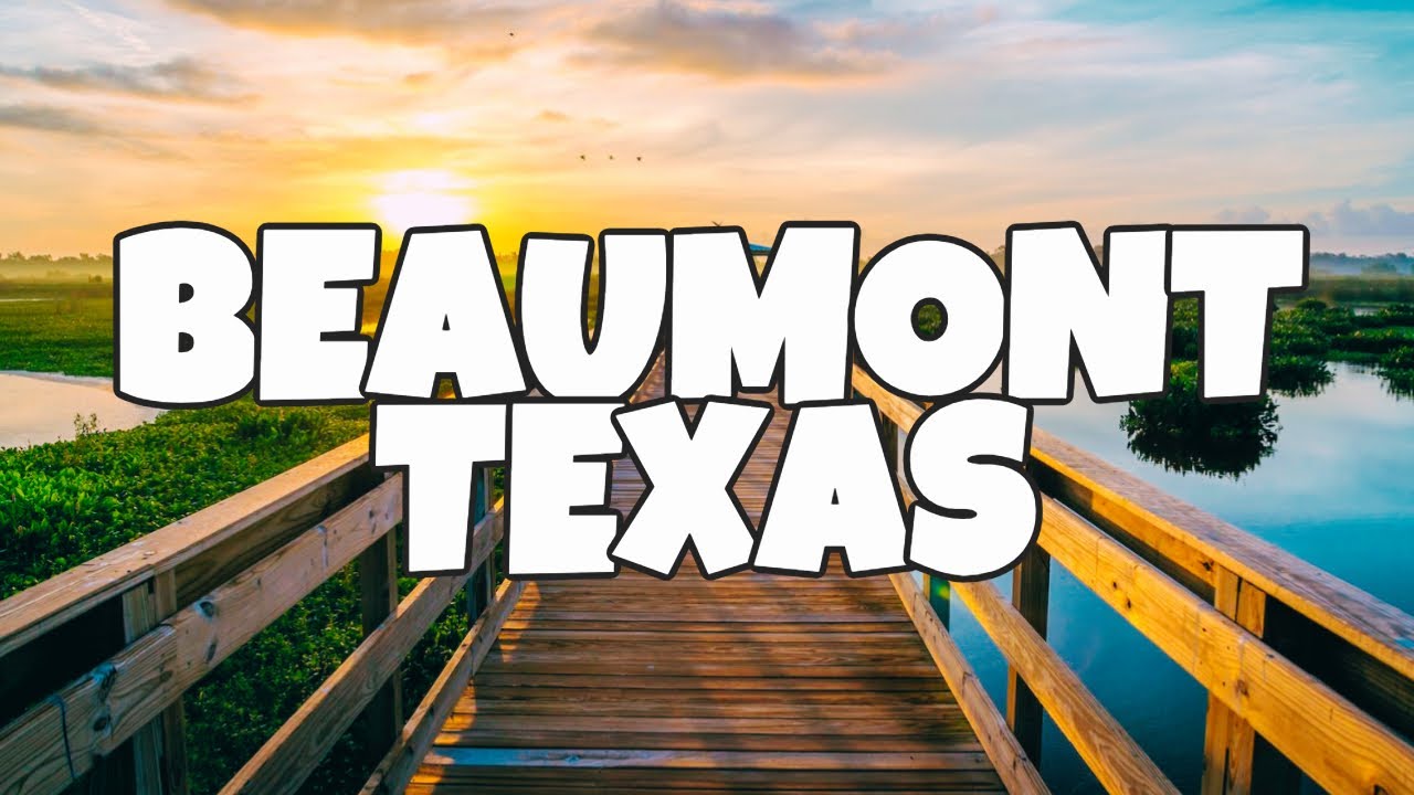 Best Things to Do in Beaumont, Texas