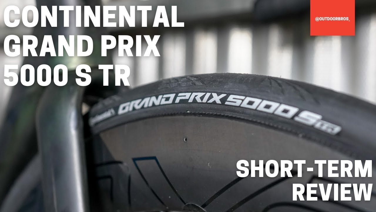 Best Tubeless Tire? Continental Grand Prix 5000 S TR