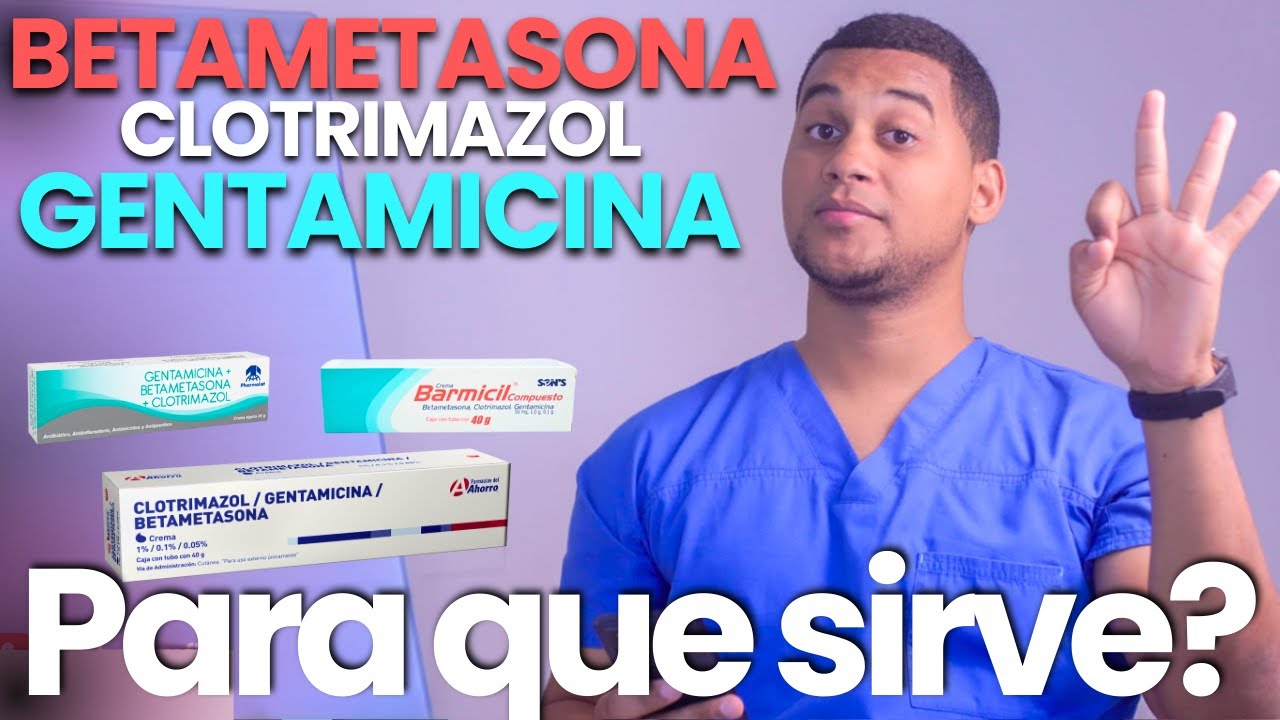 BETAMETHASON Clotrimazole Gentamicin What is it for | And more!! 💊