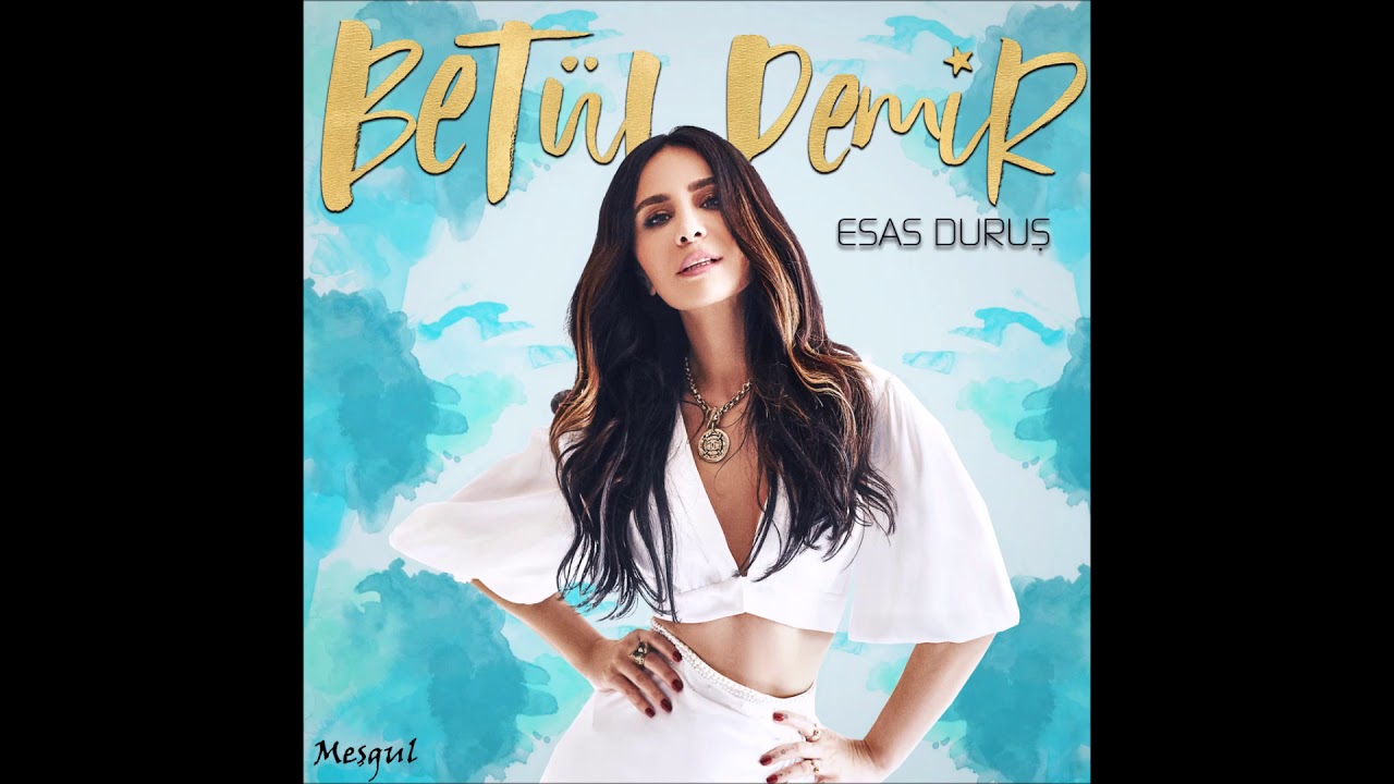 Betül Demir - Meşgul