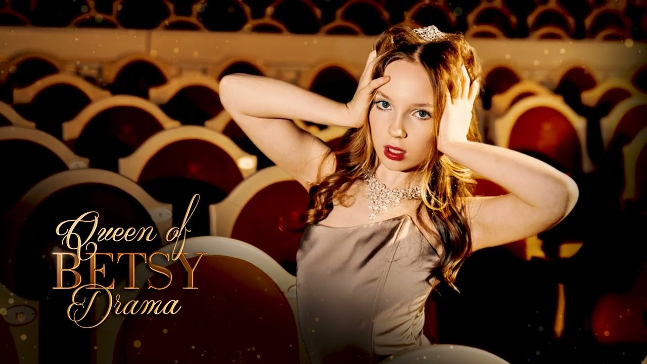 Betsy – Queen Of Drama