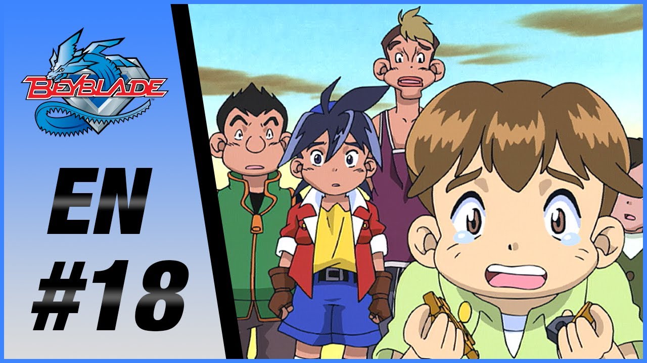 BEYBLADE EN Episode 18: A Star Is Born