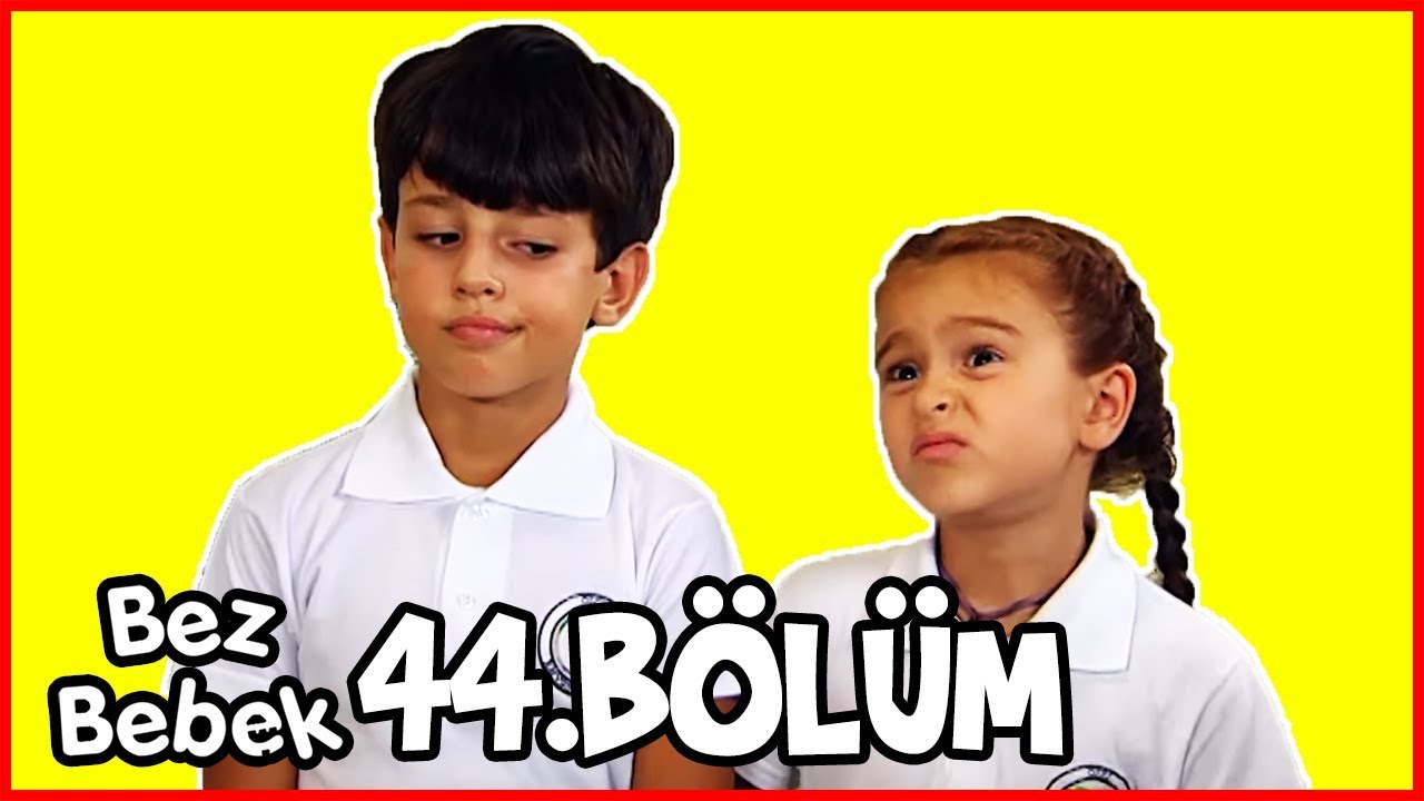 Bez Bebek 44.Bölüm - Full Bölüm - Tek Parça