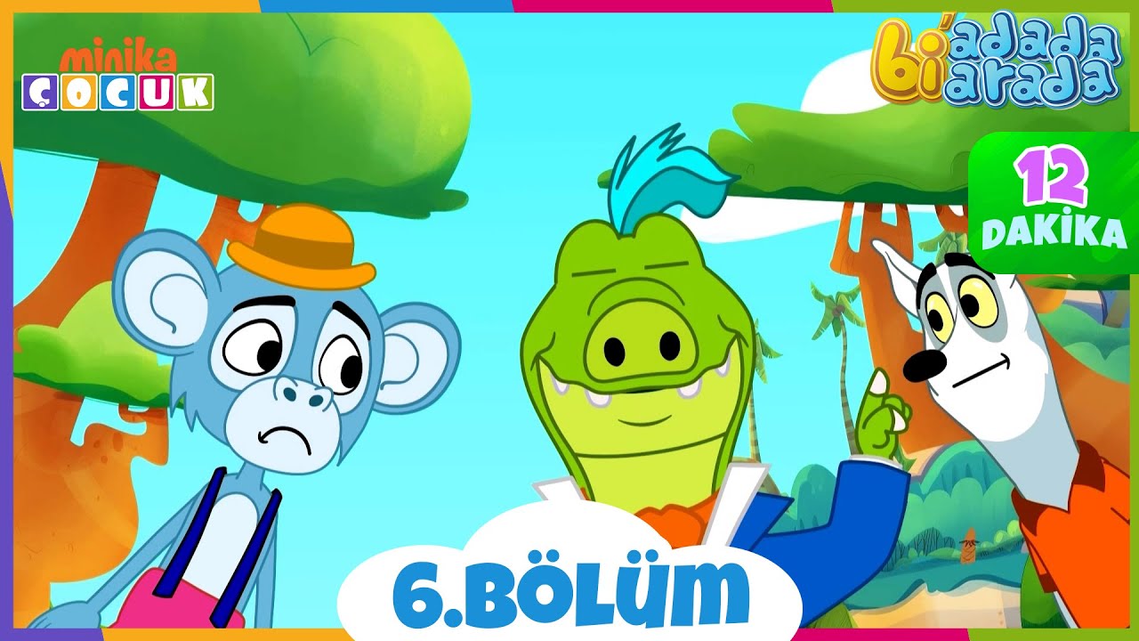 Bi' Adada Bi' Arada | 6. Bölüm | Minika