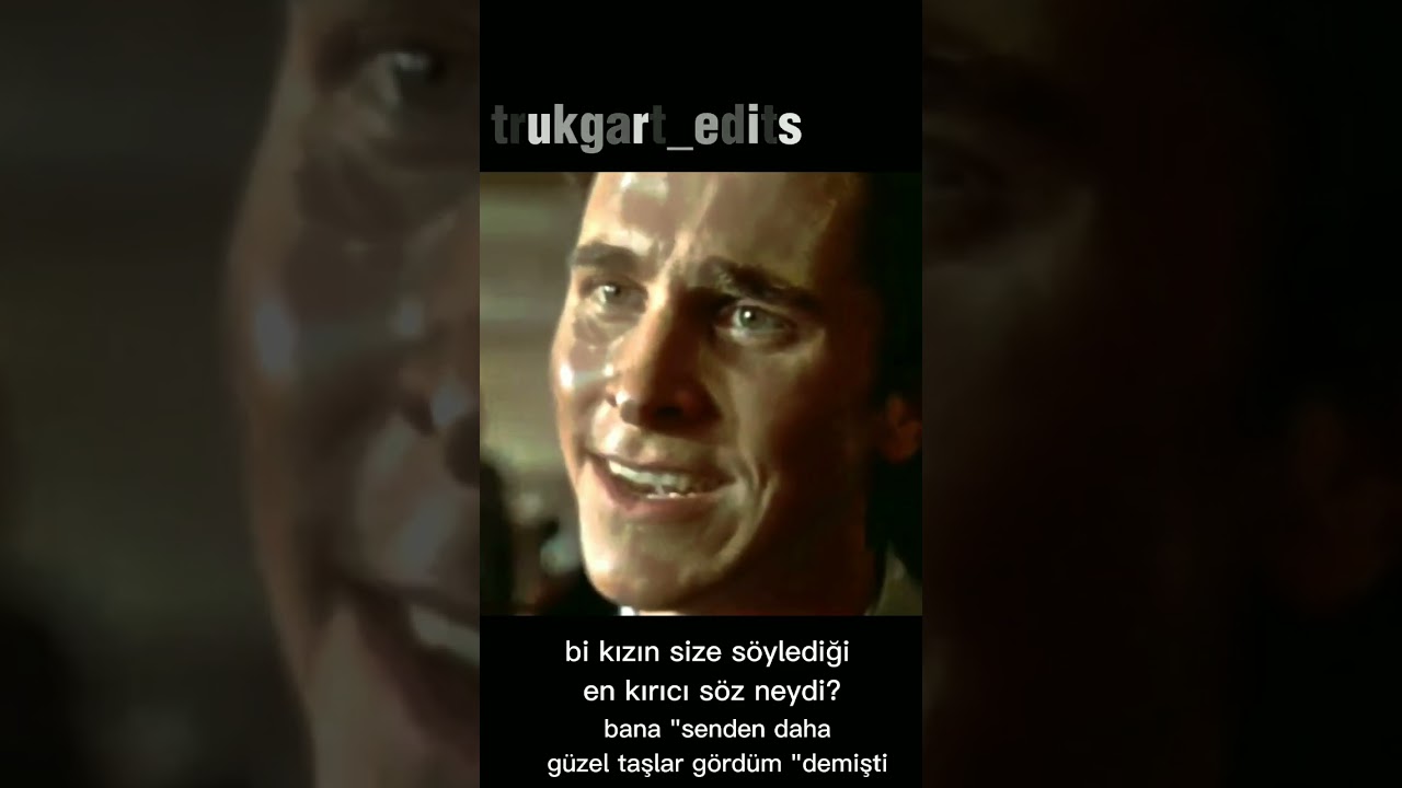 bi kızın size söylediği en üzücü şey neydi? #shorts #patrickbateman