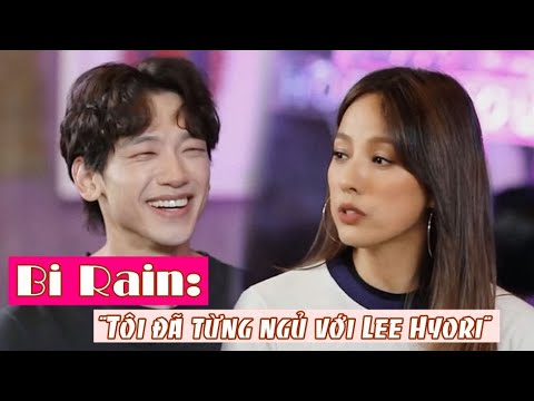 Bi Rain bất ngờ bị đào phát ngôn từng ngủ với Lee Hyori