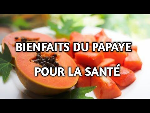 Bienfaits Du Papaye Pour La Santé