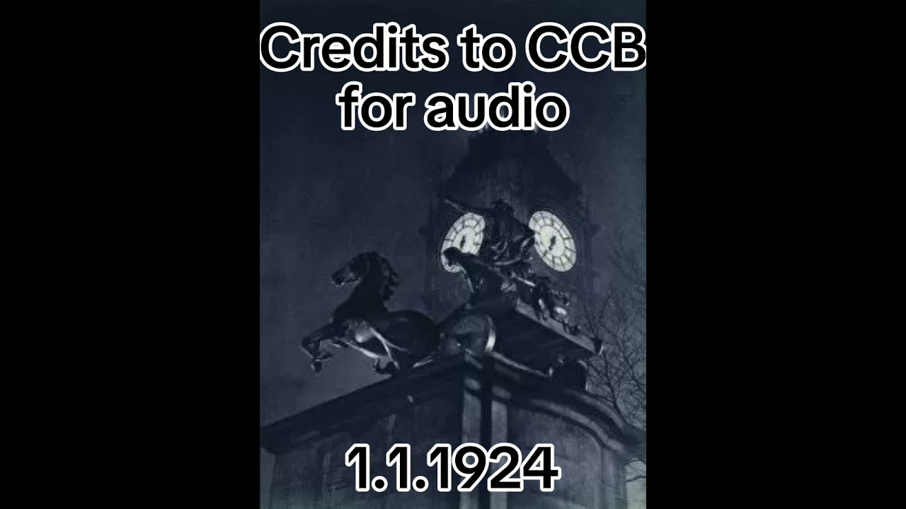 Big Ben stirkes to 1924 (December 31st 1923) (Credits To @CCBTOGETHER2000 For Audio)