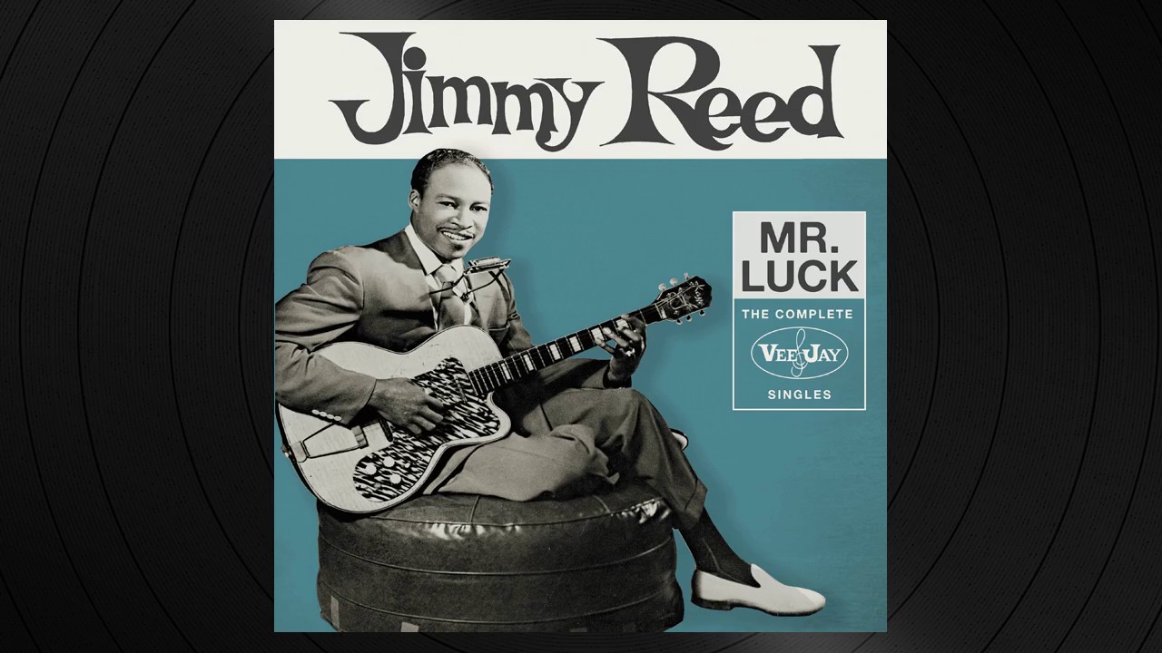 Big Boss Man by Jimmy Reed from 'Mr. Luck'