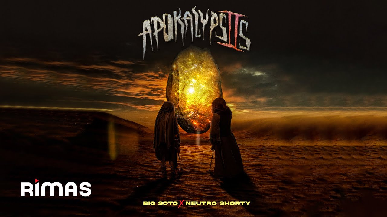 Big Soto, Neutro Shorty - Fechoría | Apokalypsis 2