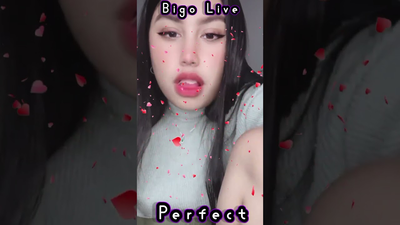Bigo Live Perfect #334
