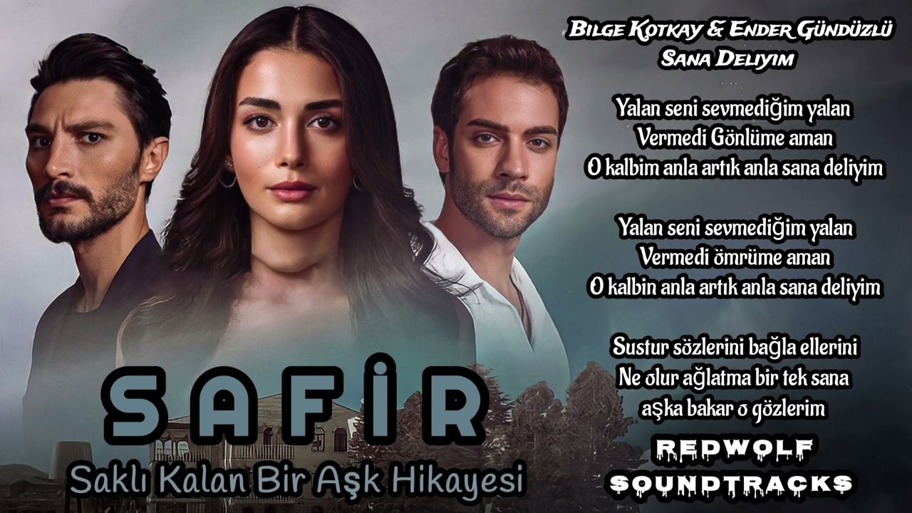 Bilge Kotkay & Ender Gündüzlü - Sana Deliyim (Safir Dizi Müzikleri)