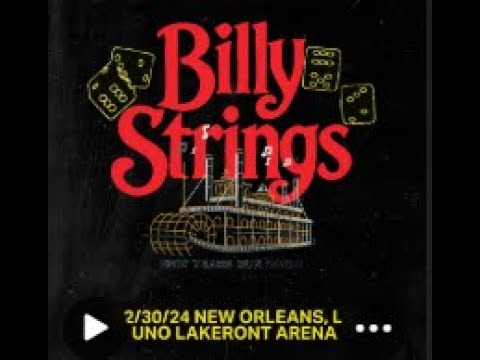 Billy Strings LIVE UNO Lakefront Arena, New Orleans, LA Dec 30, 2024