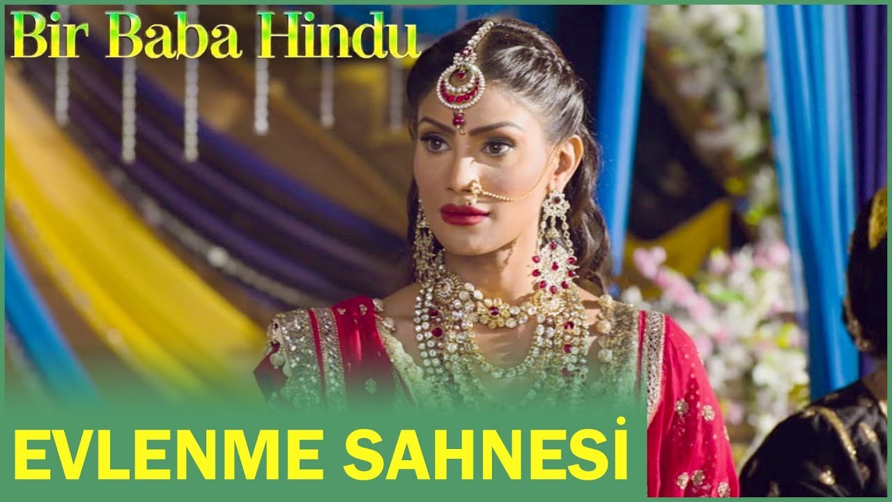 Bir Baba Hindu | Evlenme Sahnesi