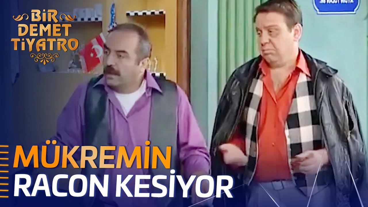 Bir Demet Tiyatro 140.Bölüm | Mükremin Racon Kesiyor
