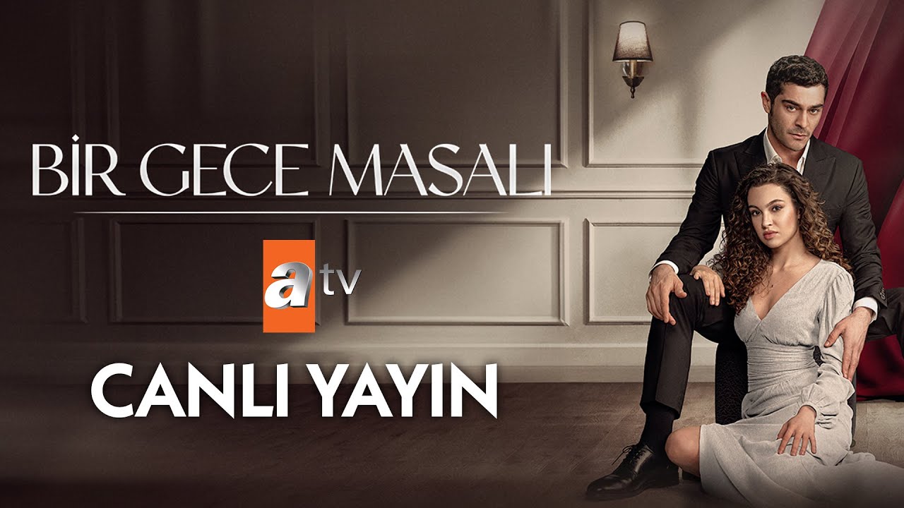 Bir Gece Masalı Canlı Yayın 🌘