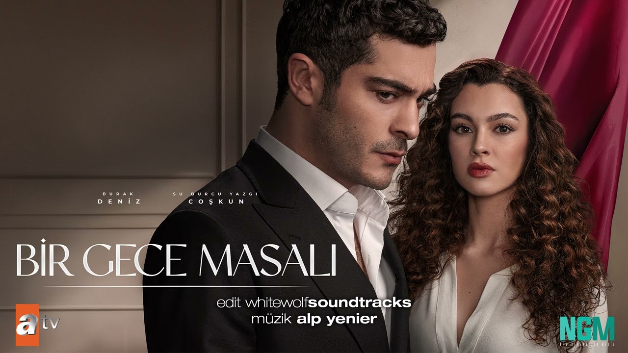 Bir Gece Masalı Dizi Müzikleri - Evleneceğim Ben Seninle / Sensiz Aşkı Neyleyim | Full