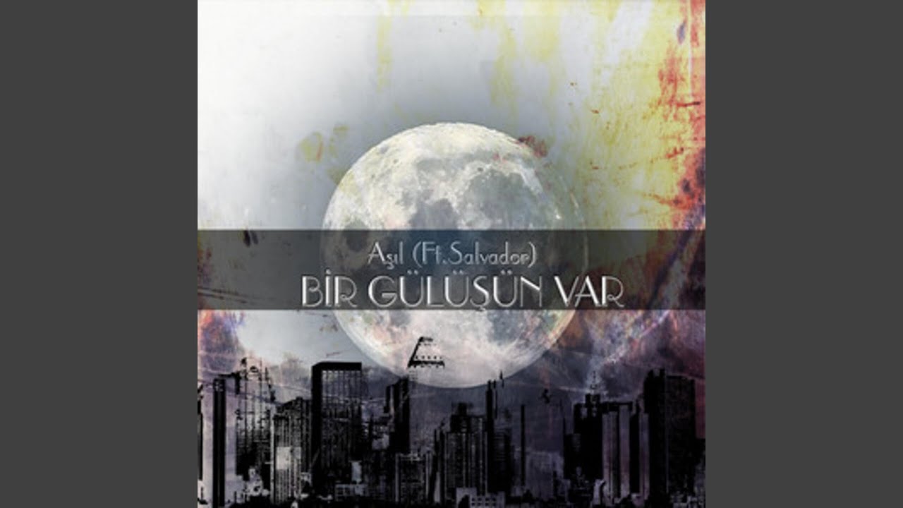 Bir Gülüşün Var (feat. SALVADOR)
