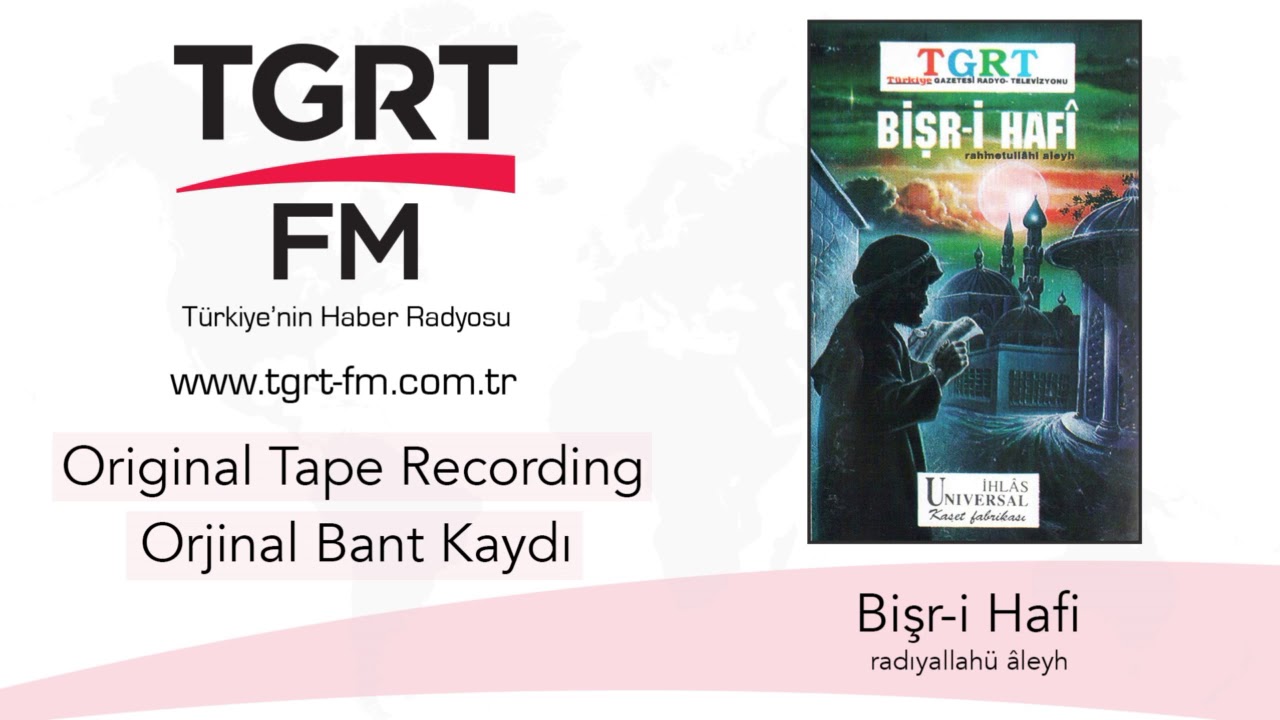 Bişr i Hafi Hazretleri
