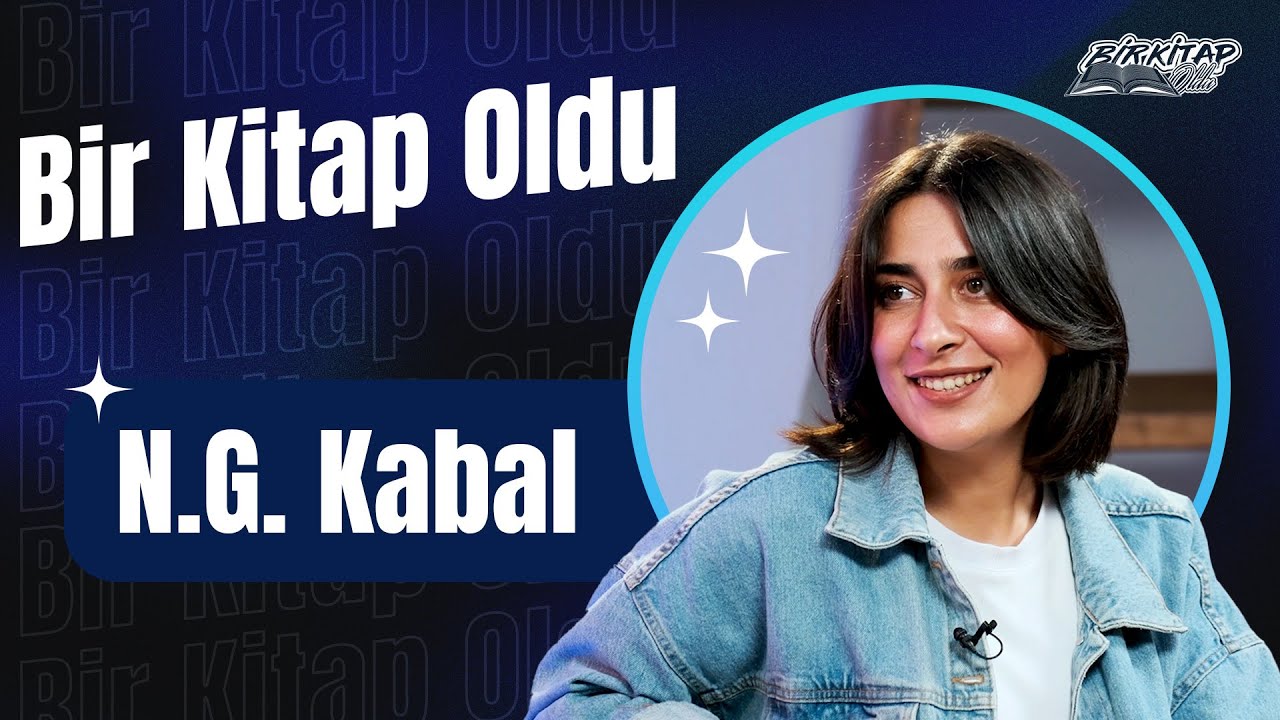 Bir Kitap Oldu | N.G. Kabal - Yazarın Yansıması