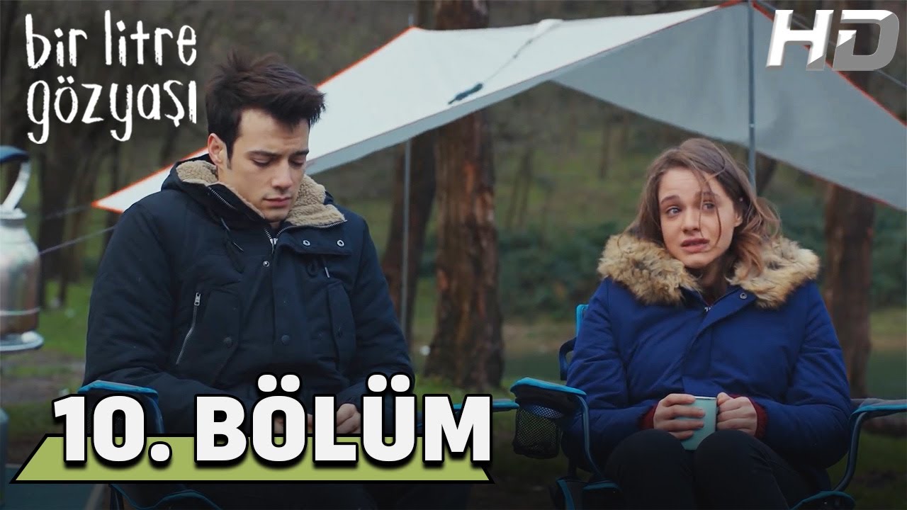 Bir Litre Gözyaşı 10. Bölüm HD